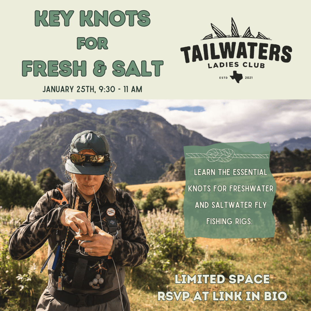 Tailwaters Ladies Club Key Knots Event | Tailwaters Fly Fishing